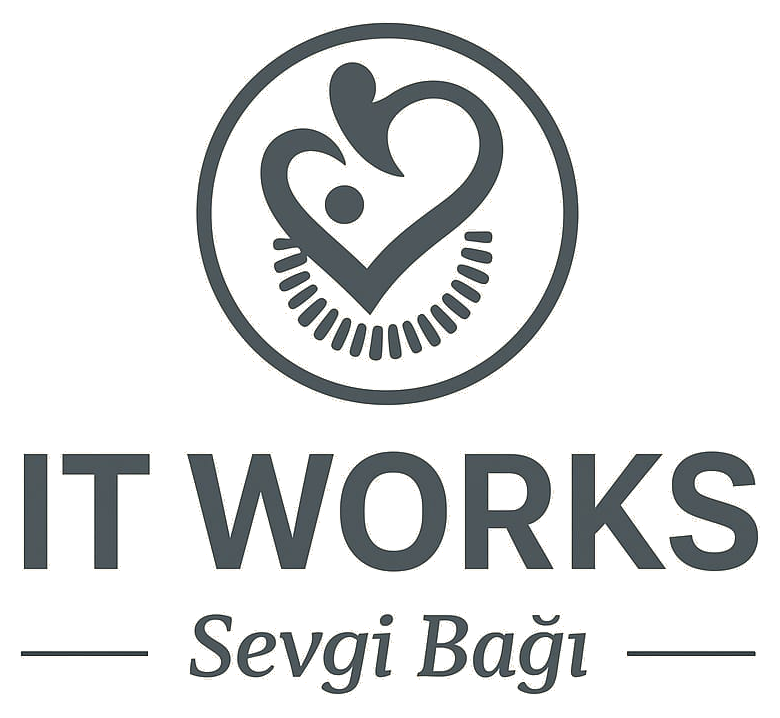 IT Works — Sevgi Bağı